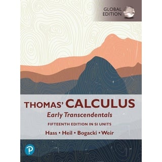 Thomas' Calculus: Early Transcendentals eBook SI Units von Joel R. Hass/ Christopher E. Heil/ Maurice D. Weir/ Przemyslaw Bogacki / Pearson HigherEduc