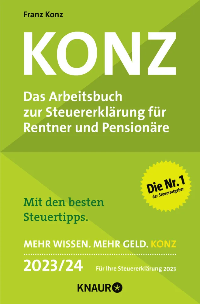 Konz  Das Arbeitsbuch Zur Steuererklärung Für Rentner Und Pensionäre 2023/24  Taschenbuch