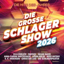 Universal Vertrieb Die große Schlager-Show 2026 - Alle Hits des Jahres