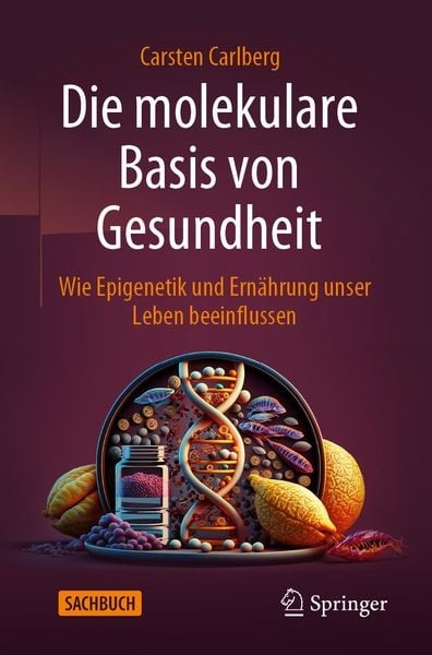 Preisvergleich Produktbild Die molekulare Basis von Gesundheit