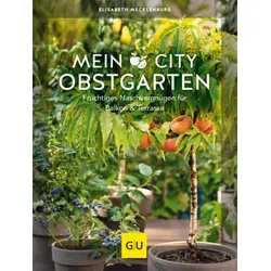 Mein City-Obstgarten