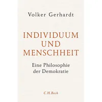 C.H. Beck Verlag Individuum und Menschheit