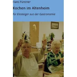 Kochen im Altenheim