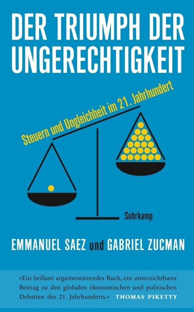 Der Triumph Der Ungerechtigkeit - Emmanuel Saez  Gabriel Zucman  Taschenbuch