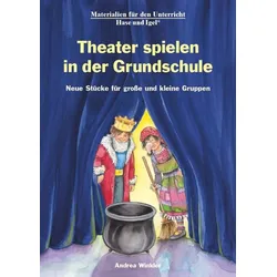 Theater spielen in der Grundschule