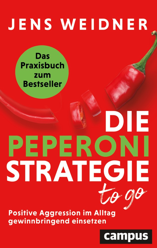 Die Peperoni-Strategie To Go - Jens Weidner  Kartoniert (TB)