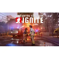 Firefighting Simulator: Ignite