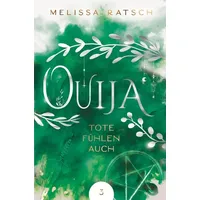 Tolino media Ouija - Tote fühlen auch