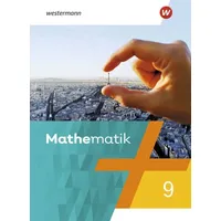 Westermann Schulbuchverlag Mathematik 9. Schulbuch. Für Berlin, Brandenburg, Sachsen-Anhalt,