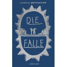 Ueberreuter Verlag Die Falle - GLAUSER-Preis 2025 in der Kategorie Jugendkrimi