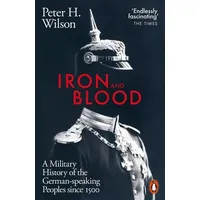 Penguin Books Ltd Iron and Blood