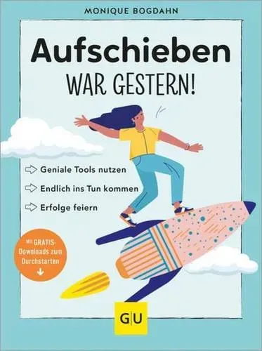 Preisvergleich Produktbild Aufschieben war gestern!