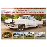 Calvendo Damals war's - Oldtimer der Fünfziger bis Achtziger