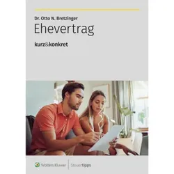 Ehevertrag kurz&konkret!