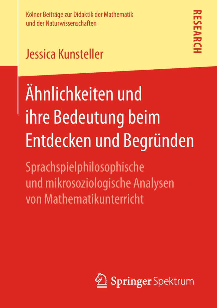 Ähnlichkeiten Und Ihre Bedeutung Beim Entdecken Und Begründen - Jessica Kunsteller  Kartoniert (TB)