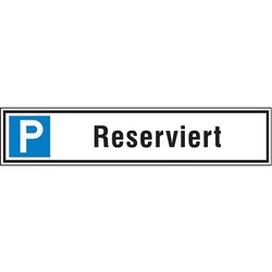 FORMAT Parkplatzschhild hild 520 x110 mm Alu, Reserv.