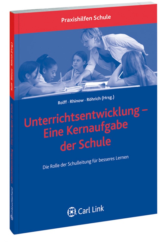 Unterrichtsentwicklung- Eine Kernaufgabe Der Schule - Hans-Günter Rolff, Elisabeth Rhinow, Kartoniert (TB)