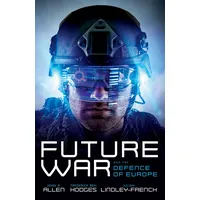 Oxford University Press Future War and the Defence of
