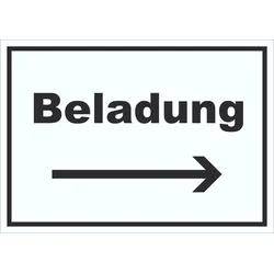 HB-Druck Beladung Schild mit Text und Richtungspfeil rechts Transport Fracht waagerecht A4 (210x297mm)
