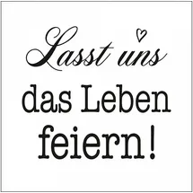 Ambiente Home Ambiente Serviette Lunch 33x33cm Motiv: Lasst uns das Leben feiern 20 Stück pro Packung