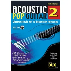 Edition DUX Michael Langer - Acoustic Pop Guitar 2 - Lehrbuch