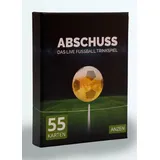 Anzen ABSCHUSS - Das Live Fussball Trinkspiel deutsche Version