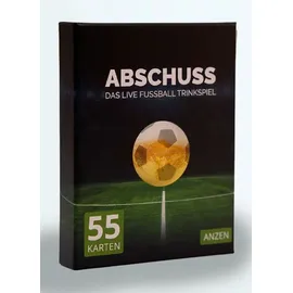 Anzen ABSCHUSS - Das Live Fussball Trinkspiel deutsche Version