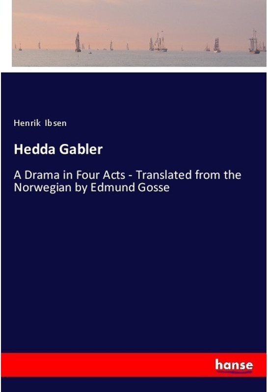 Hedda Gabler - Henrik Ibsen, Kartoniert (TB)