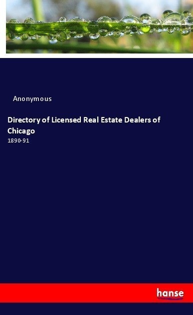 Directory Of Licensed Real Estate Dealers Of Chicago - Anonym  Kartoniert (TB)