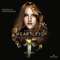 Silberfisch Heartless 2: Das Herz der Verräterin von Sara