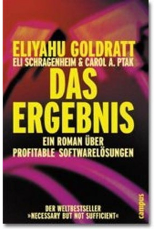 Das Ergebnis - Eliyahu M. Goldratt  Carol A. Ptak  Gebunden
