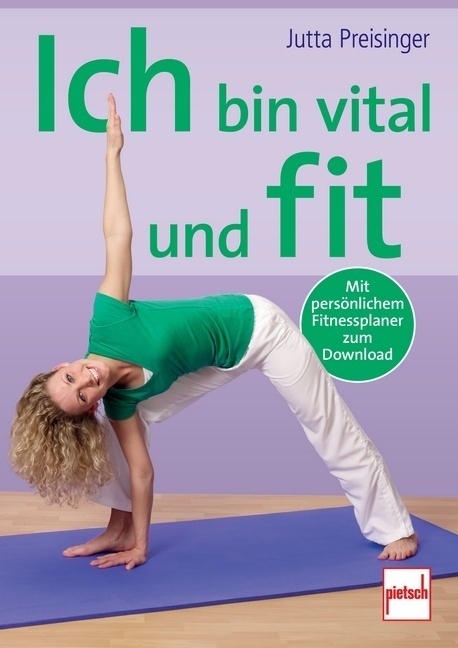 Ich Bin Vital Und Fit - Jutta Preisinger  Kartoniert (TB)