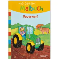 Tessloff Mein schönstes Malbuch. Bauernhof