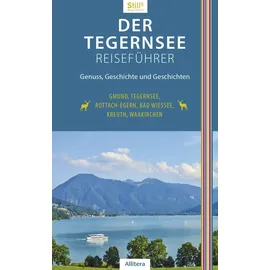 Buch&Media Der Tegernsee Reiseführer (4. Auflage)
