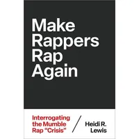 Oxford University Press Make Rappers Rap Again