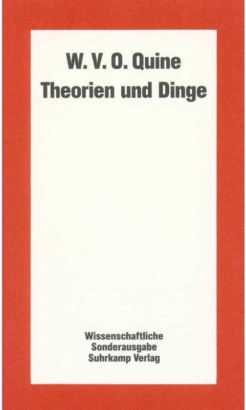 Theorie / Theorien Und Dinge - Willard van Orman Quine, Kartoniert (TB)