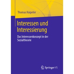 Interessen Und Interessierung - Thomas Haipeter, Kartoniert (TB)