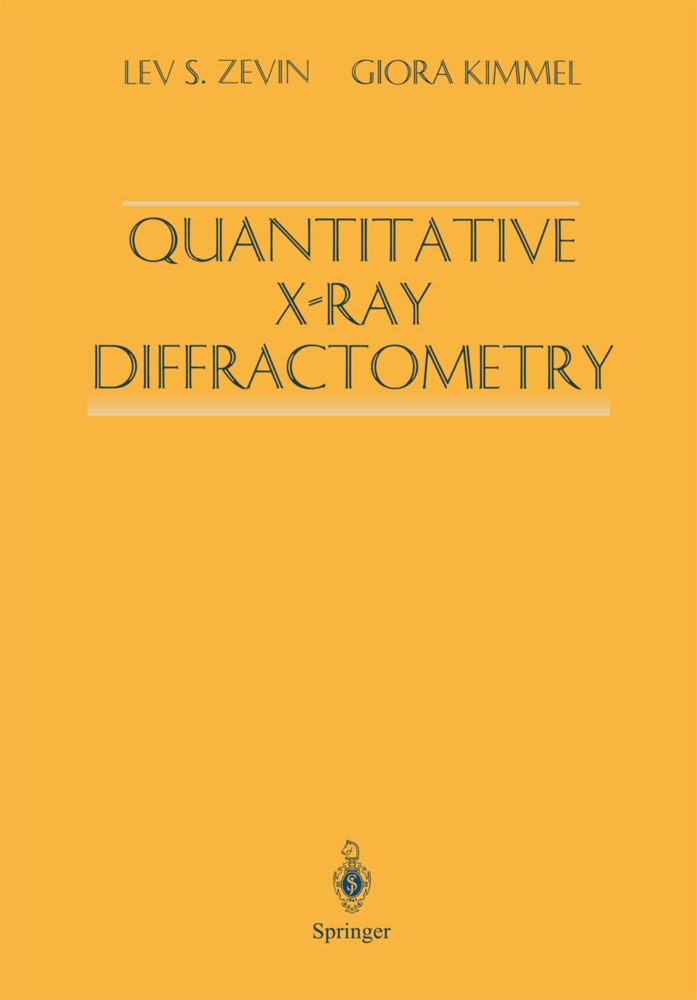 Quantitative X-Ray Diffractometry - Lev S. Zevin  Giora Kimmel  Kartoniert (TB)