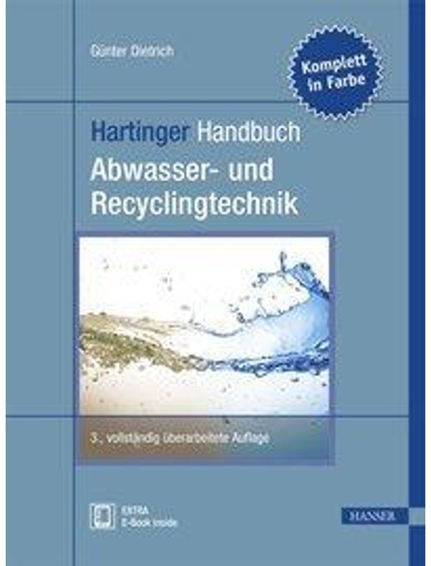Hartinger Handbuch Abwasser- Und Recyclingtechnik, M. 1 Buch, M. 1 E-Book - Günter Dietrich, Gebunden