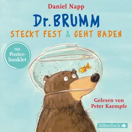 Silberfisch Dr. Brumm steckt fest / Dr. Brumm geht baden (Dr. Brumm): 1 CD