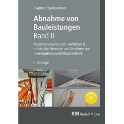 Abnahme von Bauleistungen, 6.A.Band II