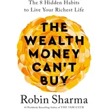 Rider The Wealth Money Can't Buy: Buch von Robin Sharma
