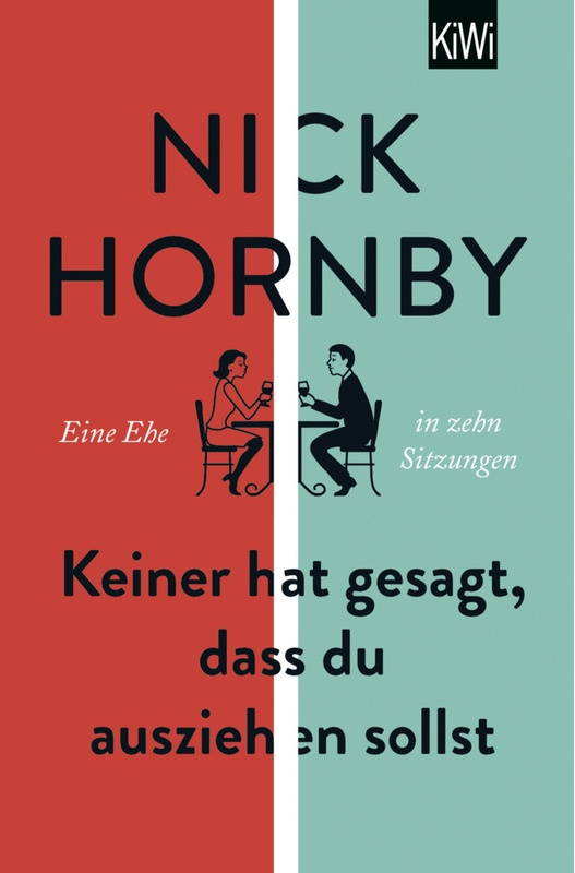 Keiner Hat Gesagt, Dass Du Ausziehen Sollst - Nick Hornby, Taschenbuch