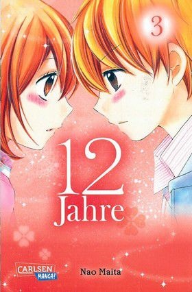 12 Jahre - Manga (Bd. 3)