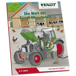 Die Welt der Fendt Maschinen in der Landwirtschaft