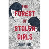St. Martins Press Forest of Stolen Girls