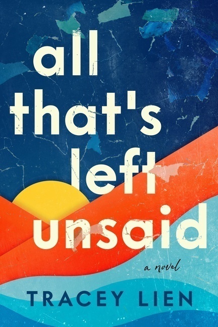 All That's Left Unsaid - Tracey Lien  Kartoniert (TB)