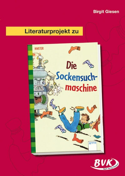 Literaturprojekt Zu Die Sockensuchmaschine - Birgit Giesen  Geheftet
