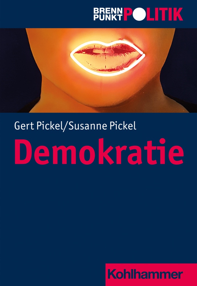 Demokratie - Susanne Pickel  Gert Pickel  Kartoniert (TB)