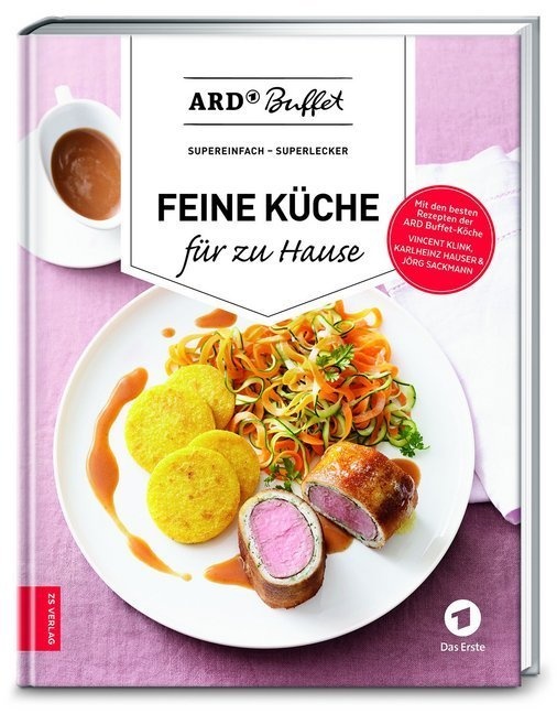 Ard Buffet - Feine Küche Für Zu Hause - ARD Buffet  Gebunden